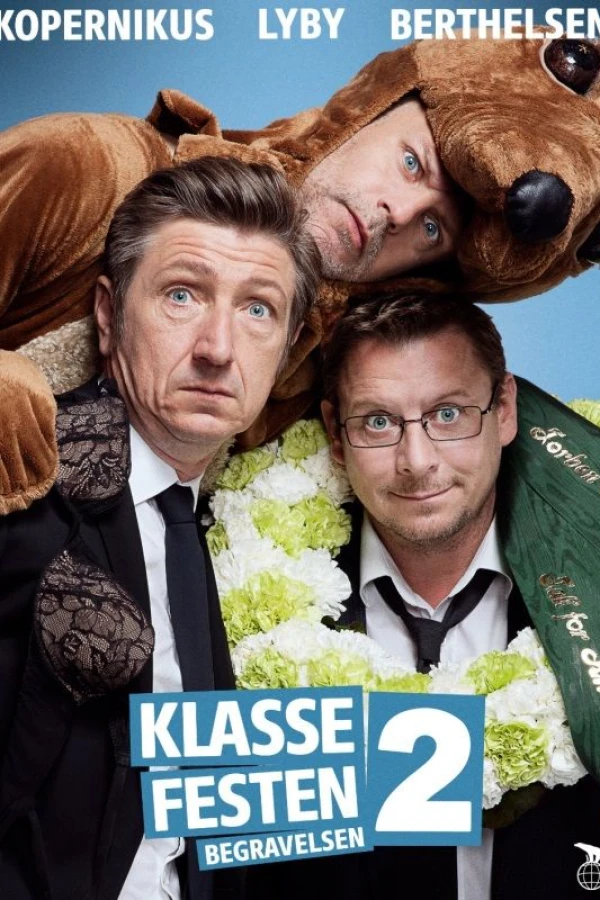 Klassfesten 2: Begravningen Poster