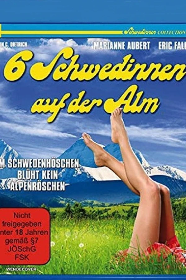 Sechs Schwedinnen auf der Alm Poster