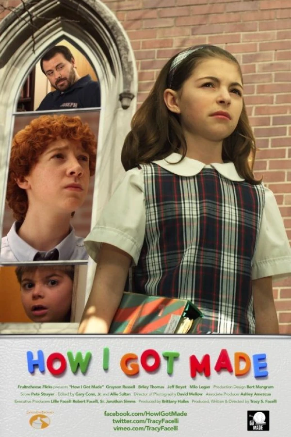 How I Got Made Poster