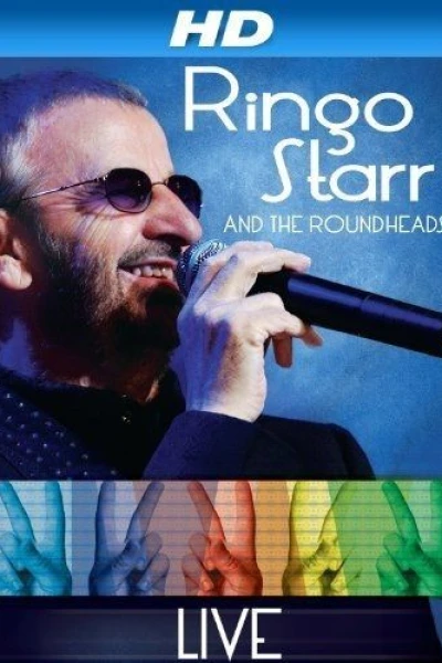 Ringo Starr and the Roundheads Live