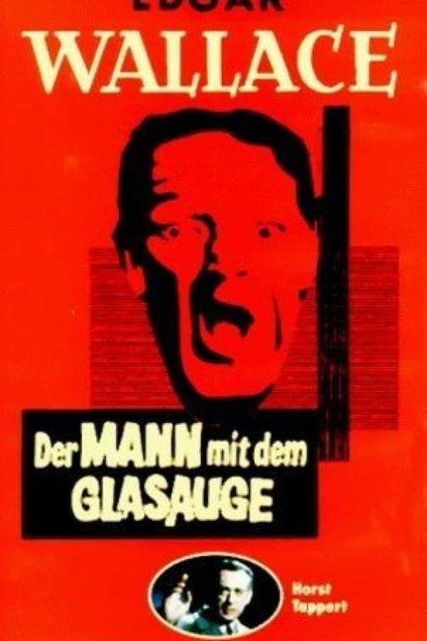 Der Mann mit dem Glasauge Poster