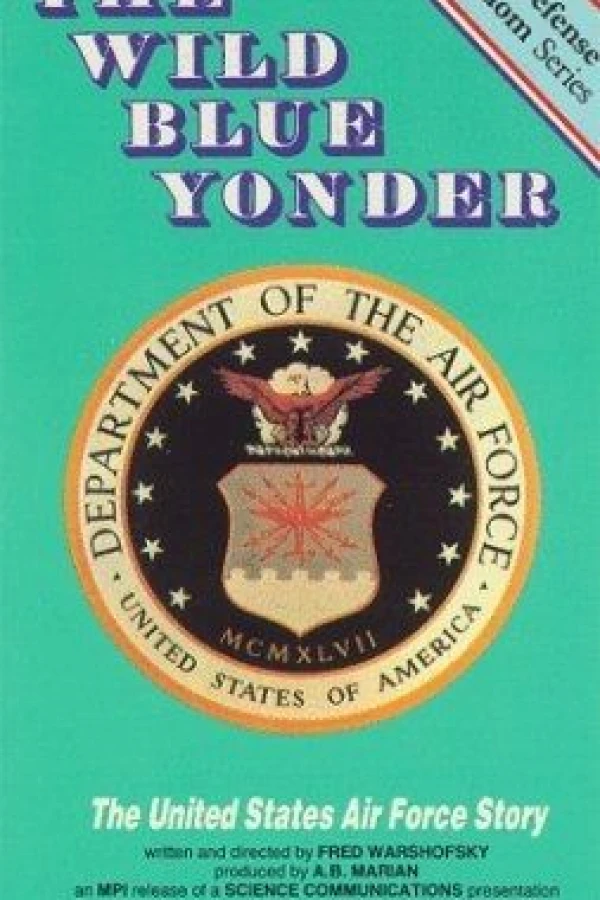 The Wild Blue Yonder Poster