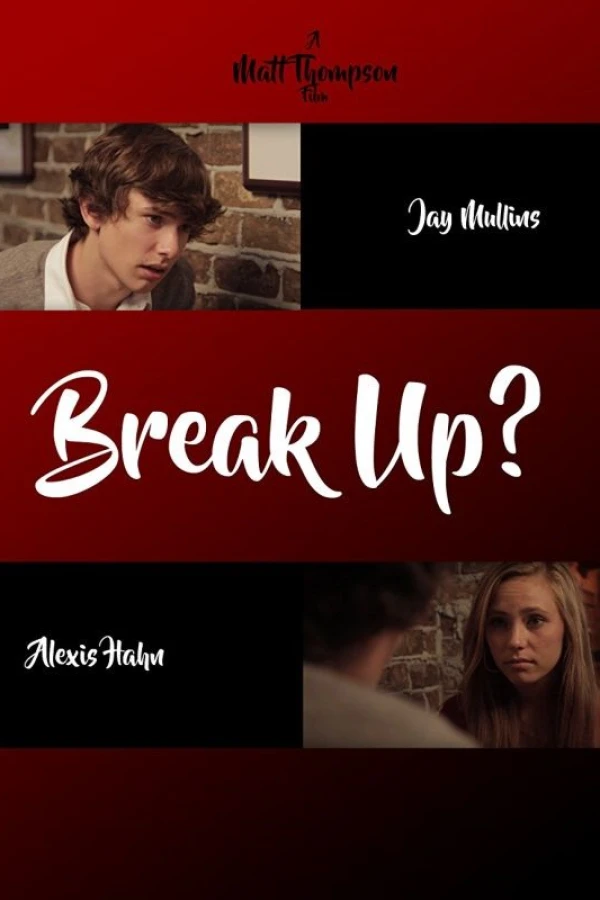 Break Up? Poster