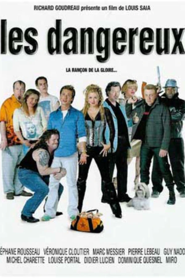 Les dangereux Poster