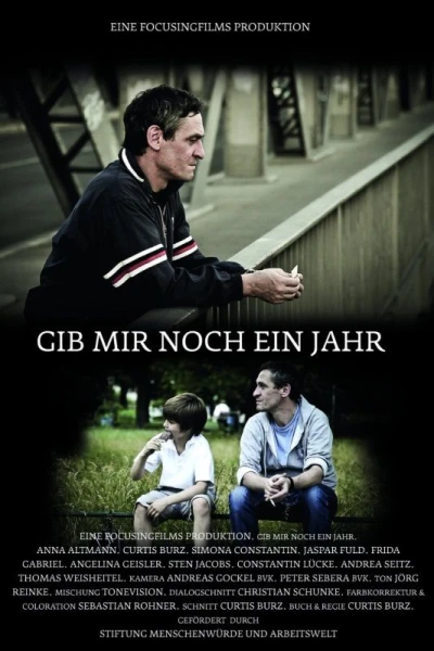 Gib mir noch ein Jahr