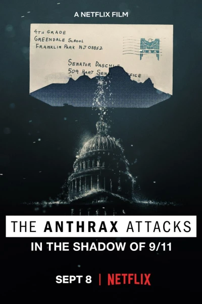 The Anthrax Attacks: En terrorgåta
