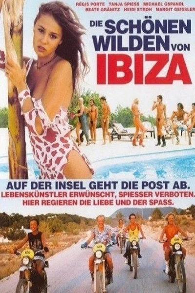 Die schönen Wilden von Ibiza