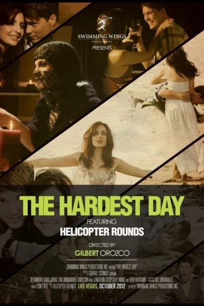 The Hardest Day