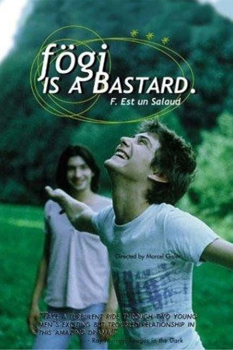 Fögi Is a Bastard Poster