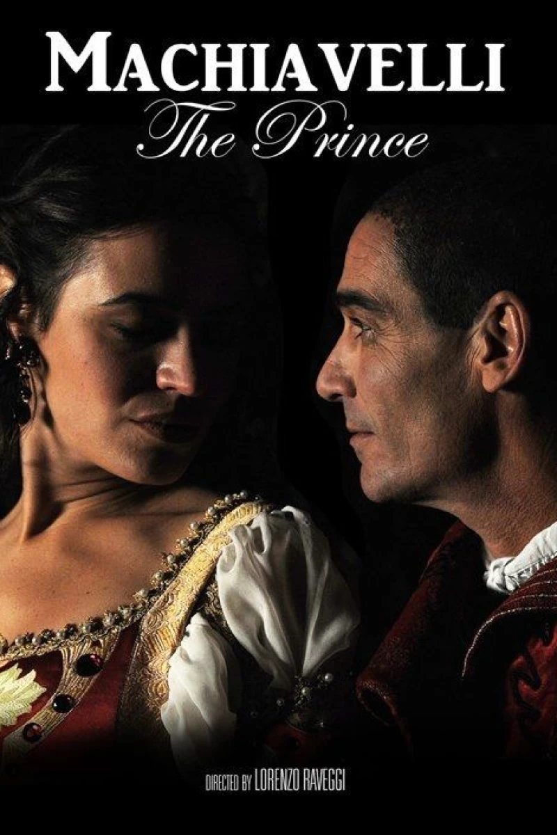 Niccolò Machiavelli il Principe della politica Poster