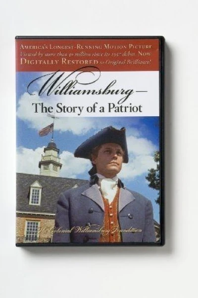 Williamsburg: The Story of a Patriot