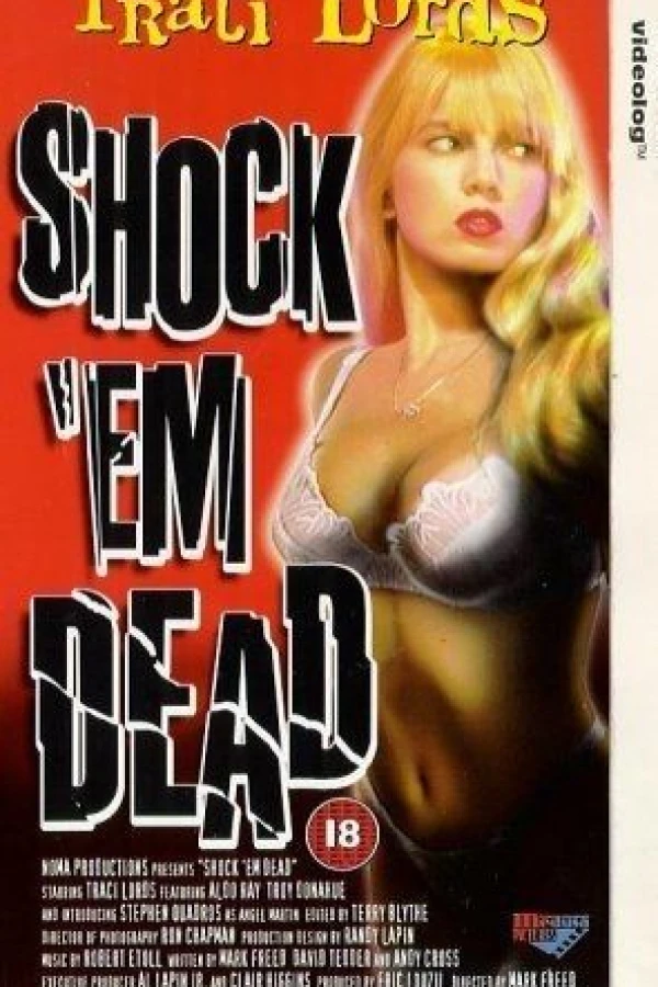 Shock 'Em Dead Poster