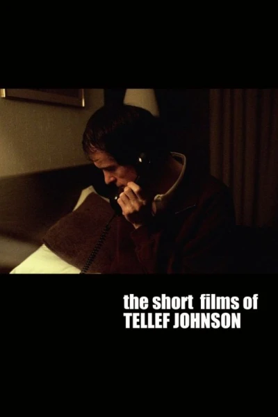 The Short Films of Tellef Johnson