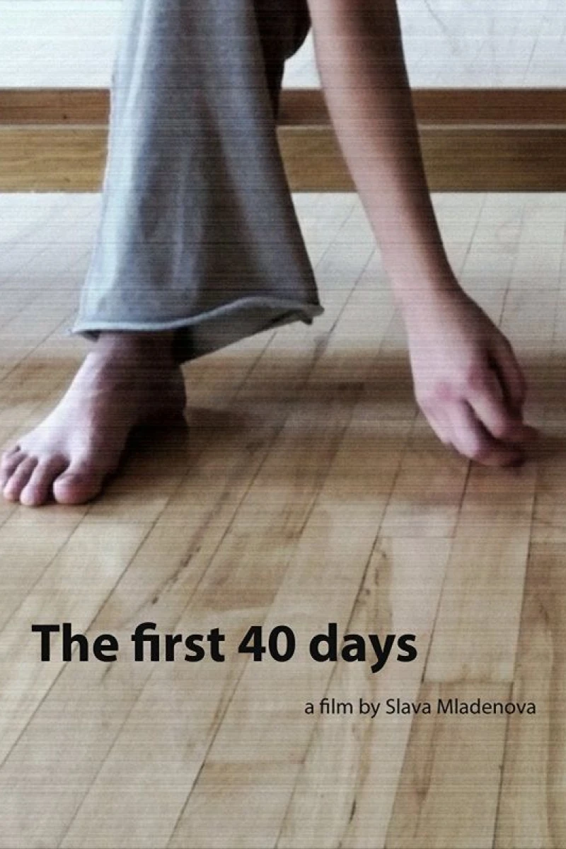 The First 40 days Poster