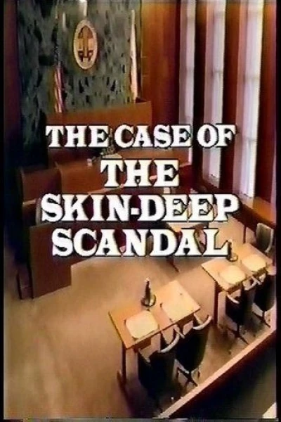 Perry Mason: The Case of the Skin-Deep Scandal