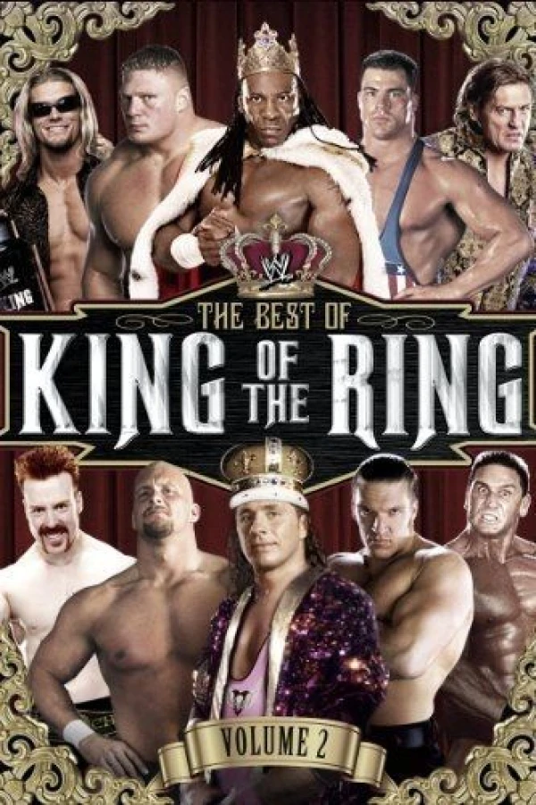 WWE Best of King of the Ring Vol 2 Poster