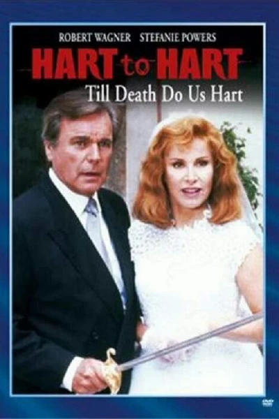 Hart to Hart: Till Death Do Us Hart