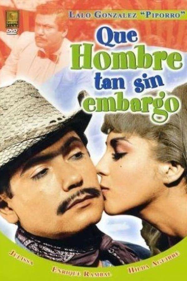 Qué hombre tan sin embargo Poster