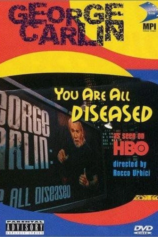 George Carlin: You Are All Diseased Poster