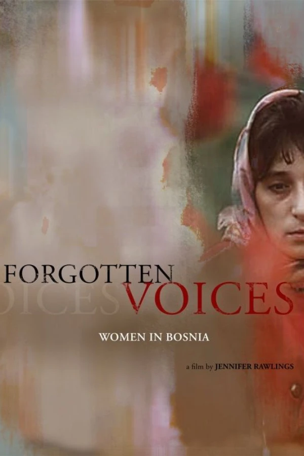 Forgotten Voices: Women in Bosnia Poster