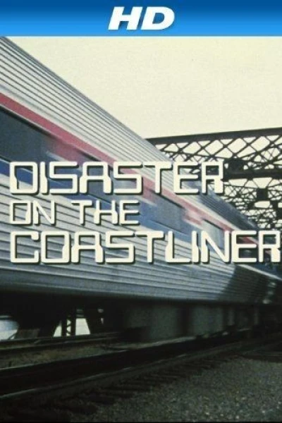 Disaster on the Coastliner