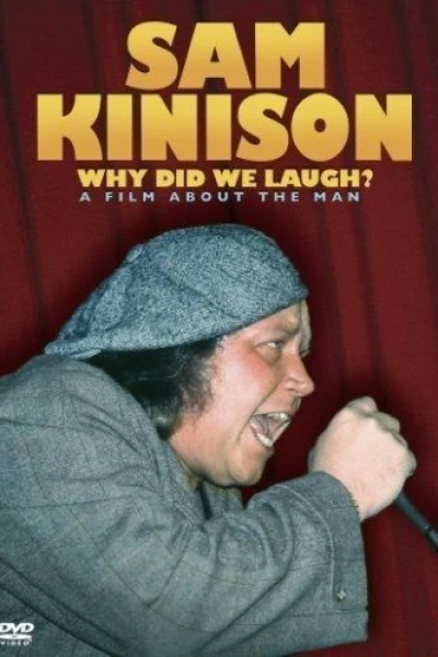 Sam Kinison: Why Did We Laugh?