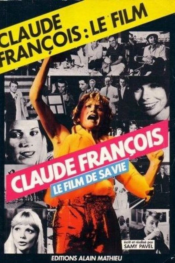 Claude Francois: The Film of His Life Poster