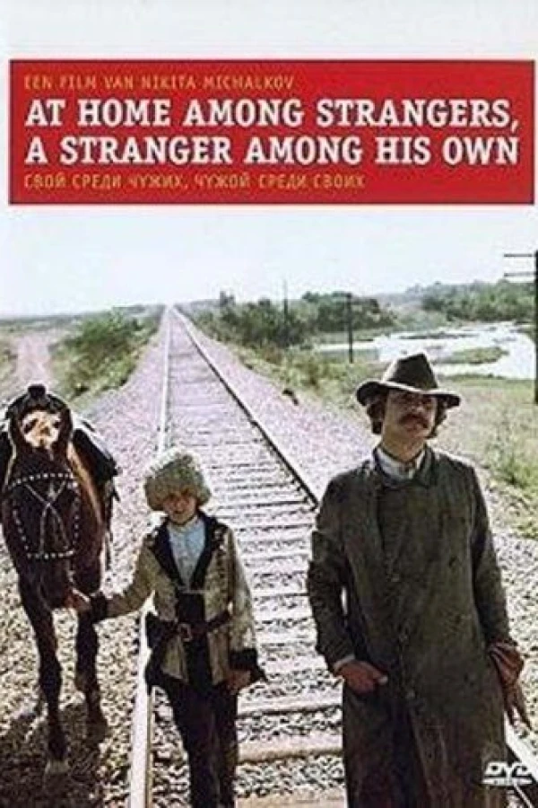 At Home Among Strangers, a Stranger Among His Own Poster