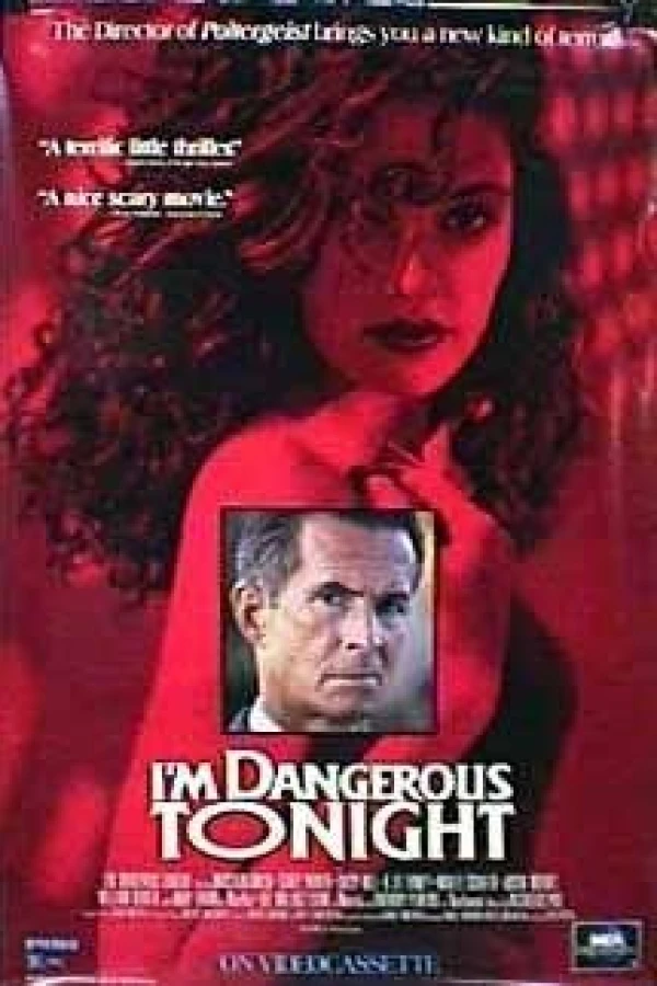 I'm Dangerous Tonight Poster