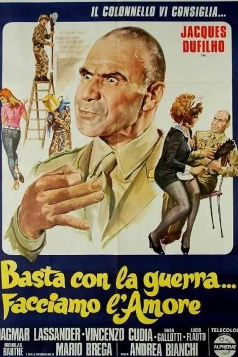 Basta con la guerra... facciamo l'amore Poster