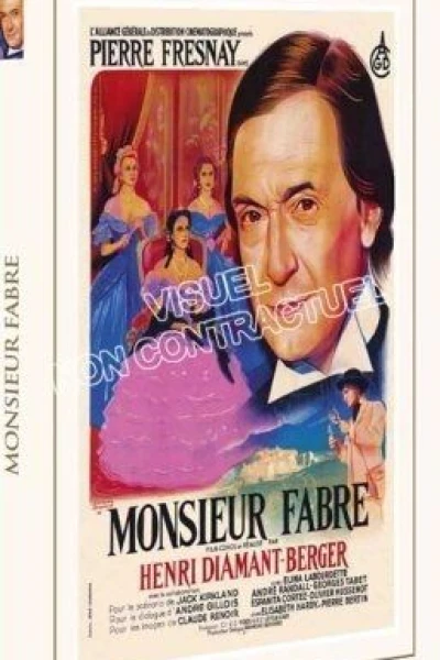 Amazing Monsieur Fabre