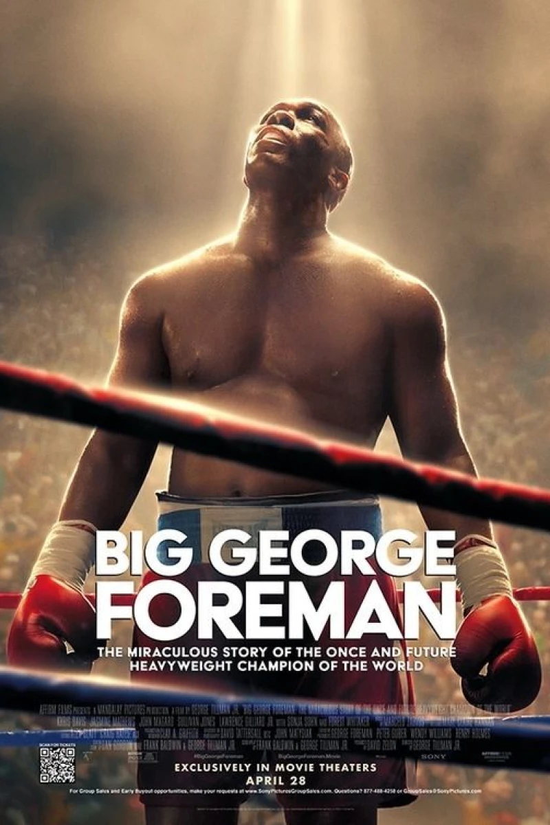 Big George Foreman: The Miraculous Story of the Once and Future Heavyweight Champion of the World Poster