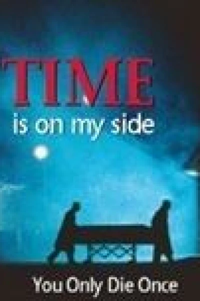 Time Is on My Side