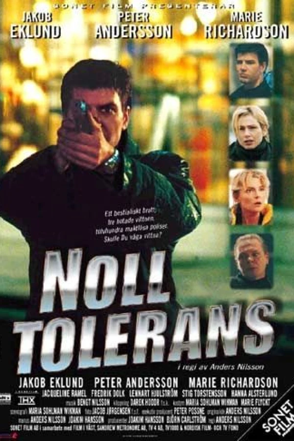 Noll Tolerans Poster