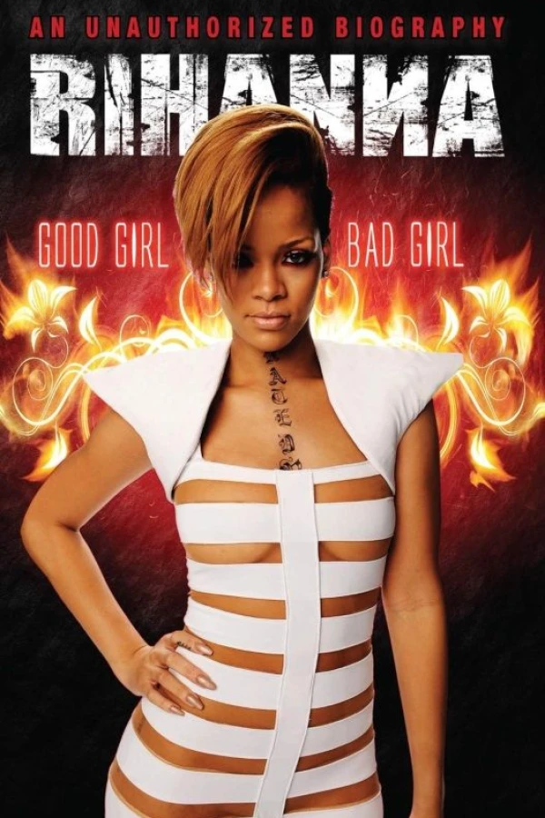 Rihanna: Good Girl, Bad Girl Poster