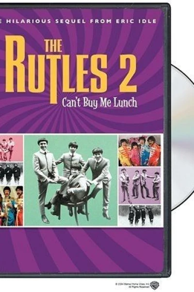 The Rutles 2: Can't Buy Me Lunch