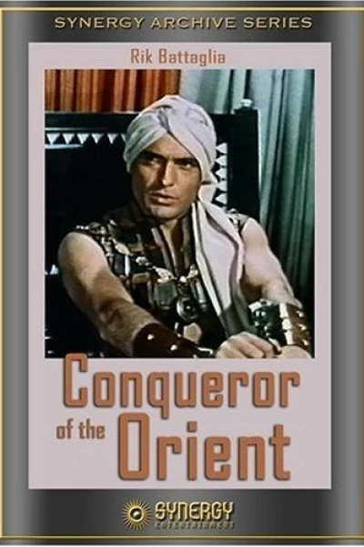 The Conqueror of the Orient