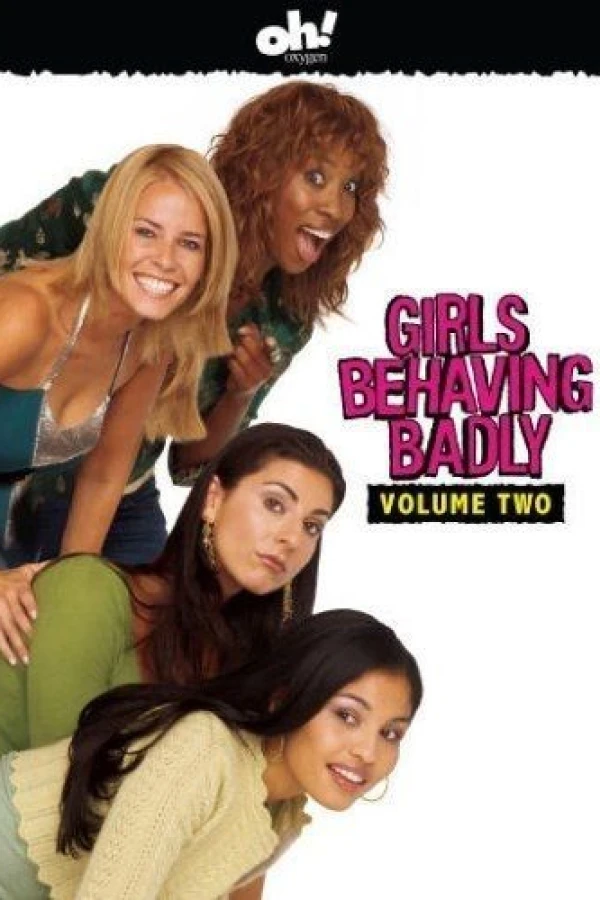 Girls Behaving Badly Poster