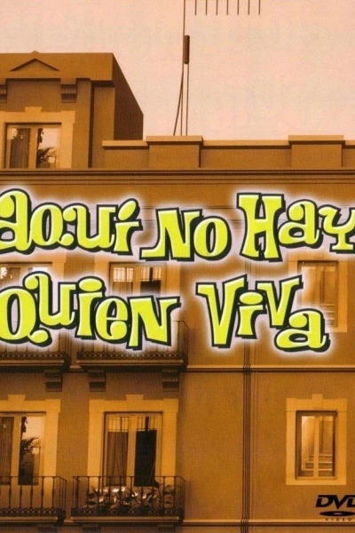 Aquí no hay quien viva
