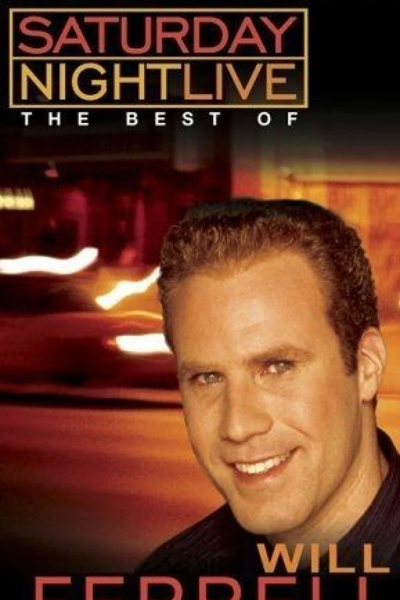 Saturday Night Live: The Best of Will Ferrell Poster