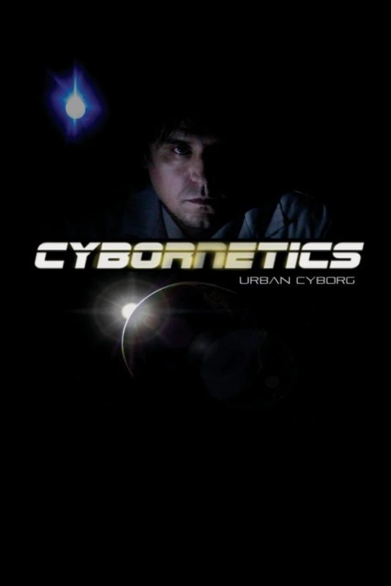 Cybornetics: Urban Cyborg Poster