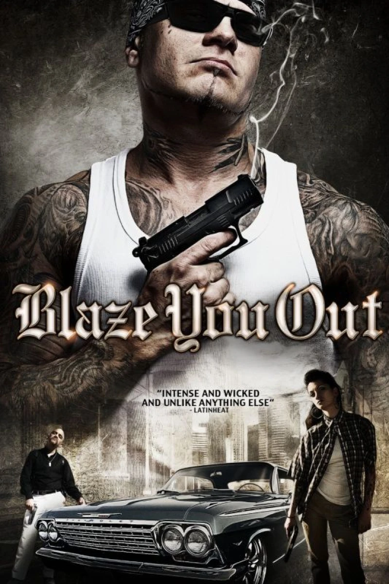 Blaze You Out Poster