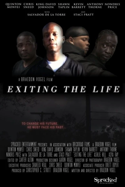 Exiting the Life