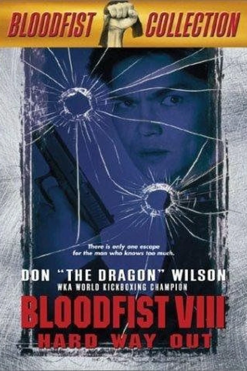 Bloodfist VIII: Trained to Kill Poster