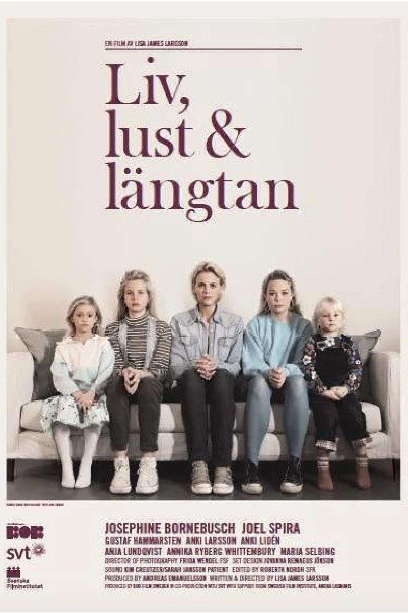 Liv, lust och längtan Poster
