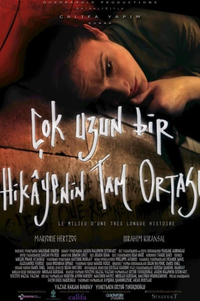 Çok uzun bir hikayenin tam ortasi