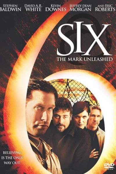 Six: The Mark Unleashed