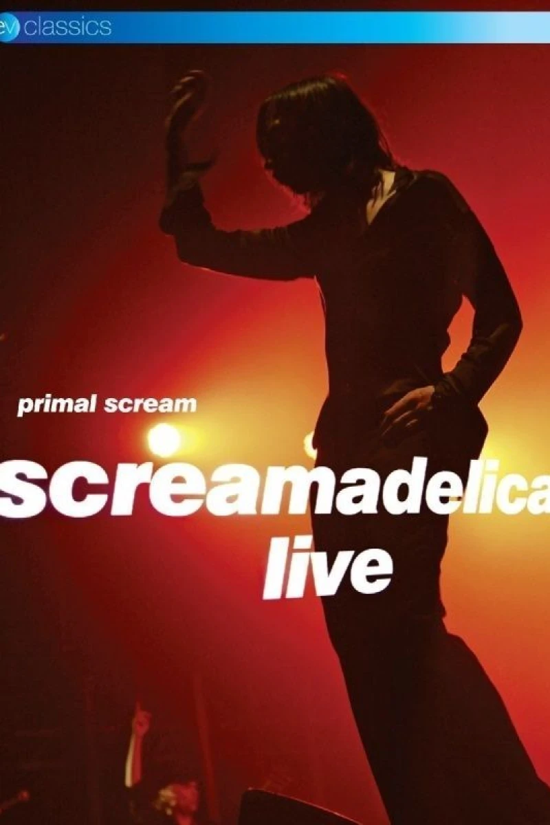 Screamadelica Live Poster