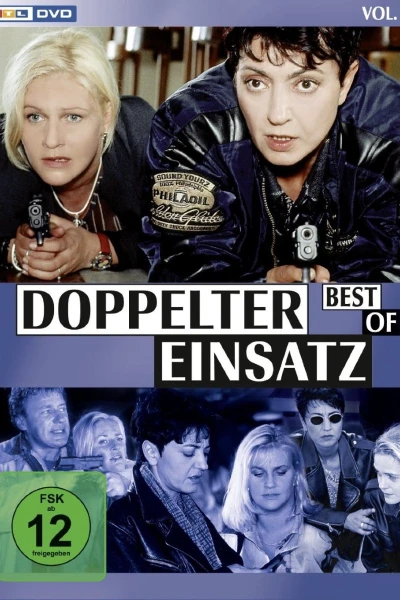Doppelter Einsatz