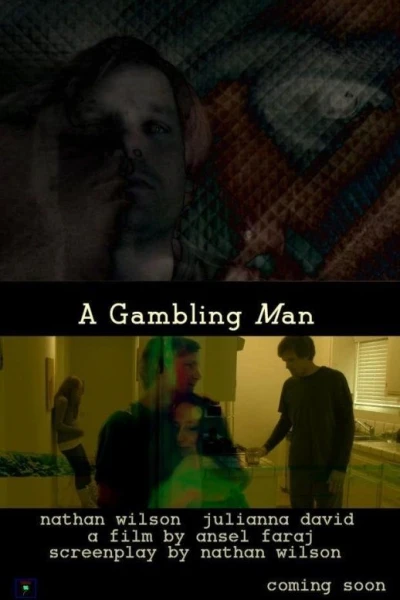 A Gambling Man
